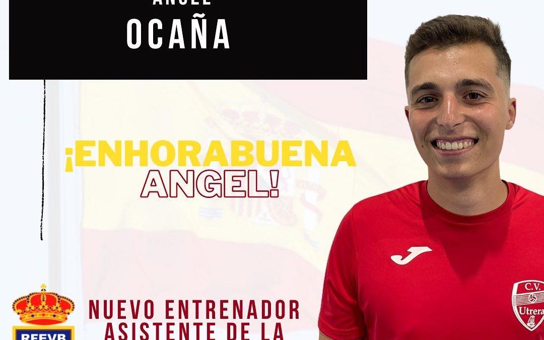El utrerano Ángel Ocaña es elegido entrenador asistente del centro nacional de tecnificación de voleibol masculino