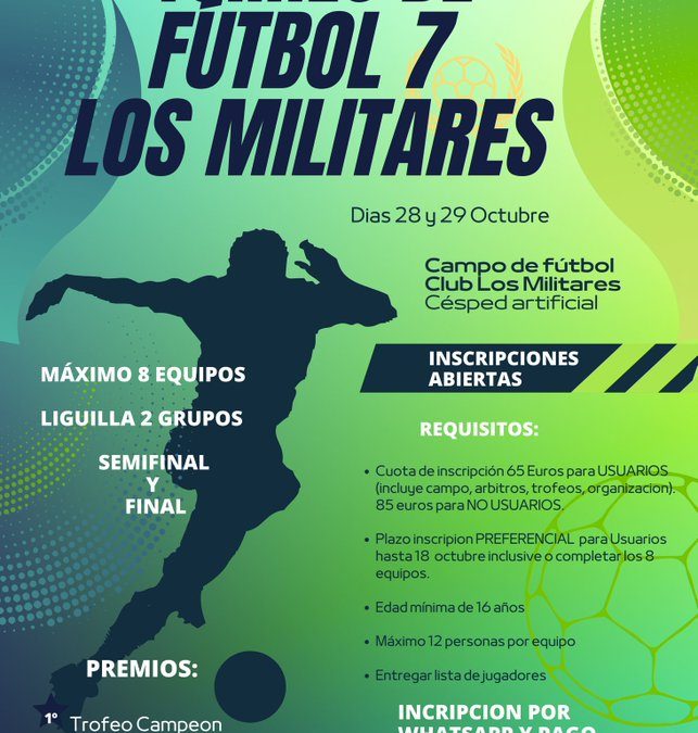 El Club Los Militares organiza un torneo de fútbol 7 los días 28 y 29 de octubre