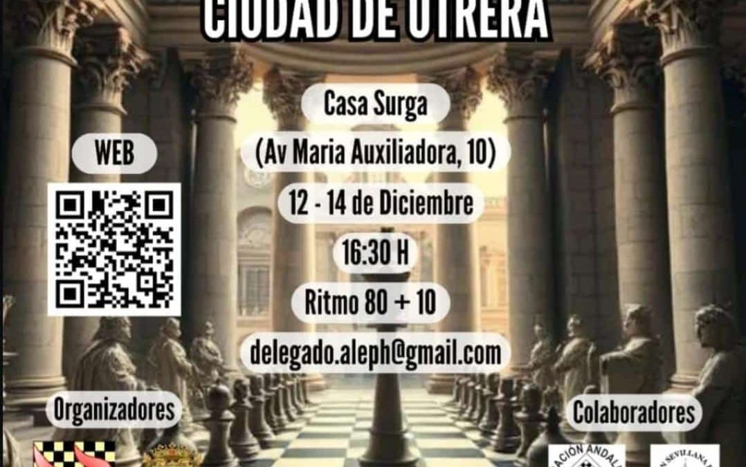 Utrera acogerá el II Abierto Internacional de Ajedrez Sub 2400 en Casa Surga del 12 al 14 de diciembre