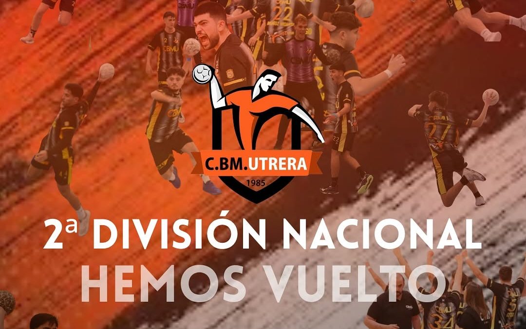 El Club Balonmano Utrera confirma el regreso de su equipo sénior a la Segunda División Nacional