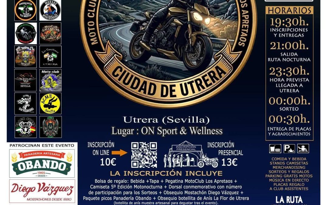 Este sábado 6 de junio el Motoclub Los Apretaos celebra su V Motonocturna «Ciudad de Utrera»