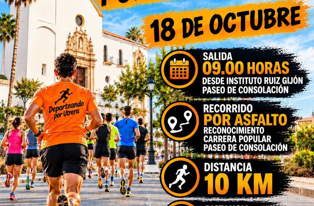 El club Deporteando por Utrera celebra su X Quedada el 18 de octubre